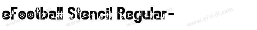 eFootball Stencil Regular字体转换